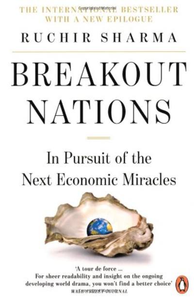 Breakout Nations by Ruchir Sharma