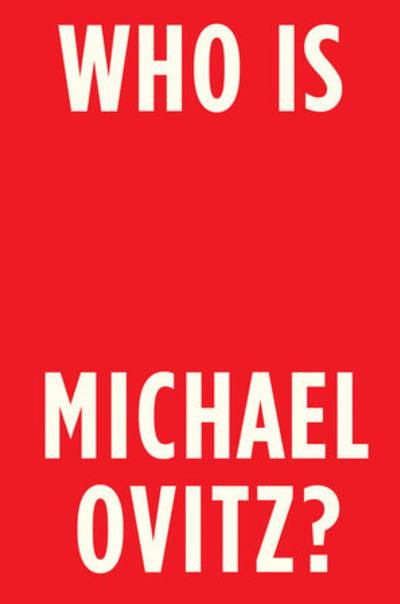 Who is Michael Ovitz? by Michael Ovitz