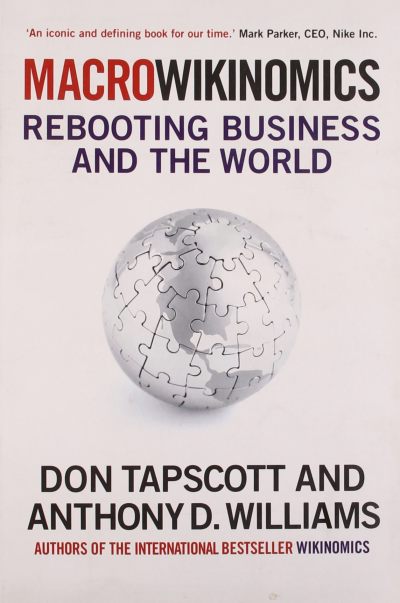 MacroWikinomics by Don Tapscott, Anthony Williams